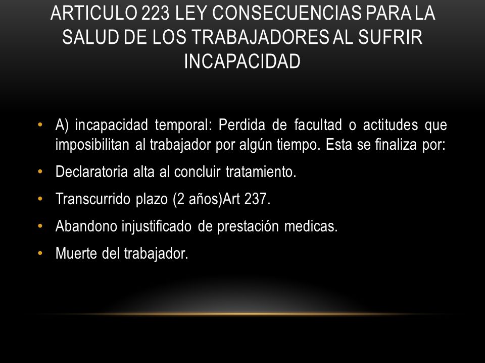 Articulo 223 ley Consecuencias para la salud de los trabajadores al sufrir incapacidad