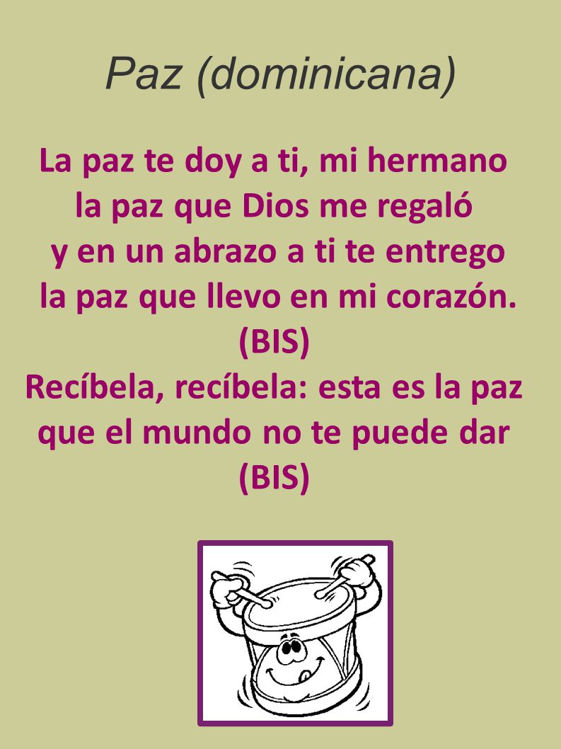 Paz (dominicana) La paz te doy a ti, mi hermano