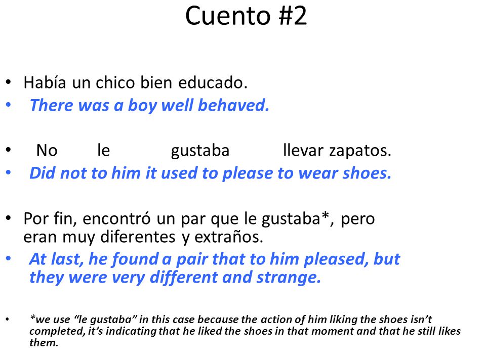 Cuento #2 Había un chico bien educado. There was a boy well behaved.