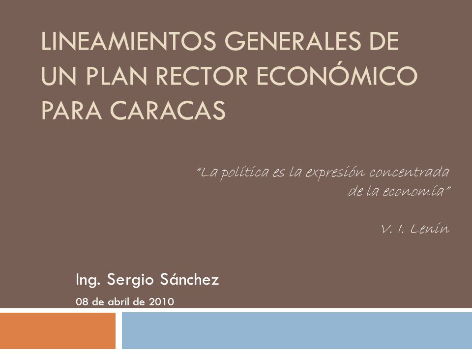 Lineamientos Generales de un Plan Rector Económico para Caracas