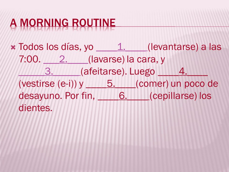 A morning routine