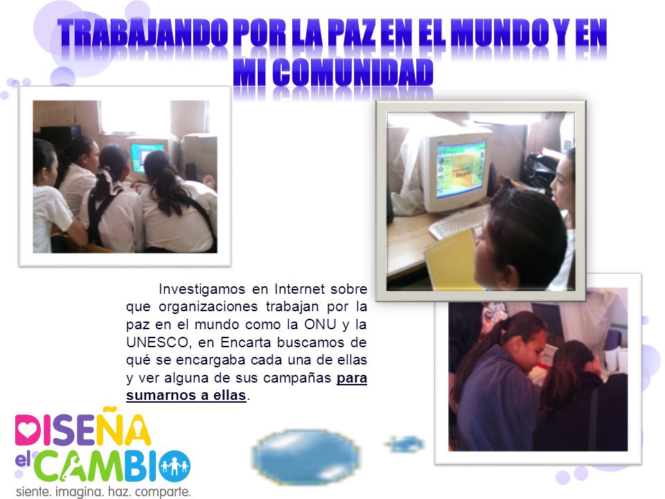 TRABAJANDO POR LA PAZ EN EL MUNDO Y EN MI COMUNIDAD