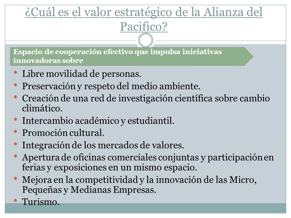 ¿Cuál es el valor estratégico de la Alianza del Pacifico