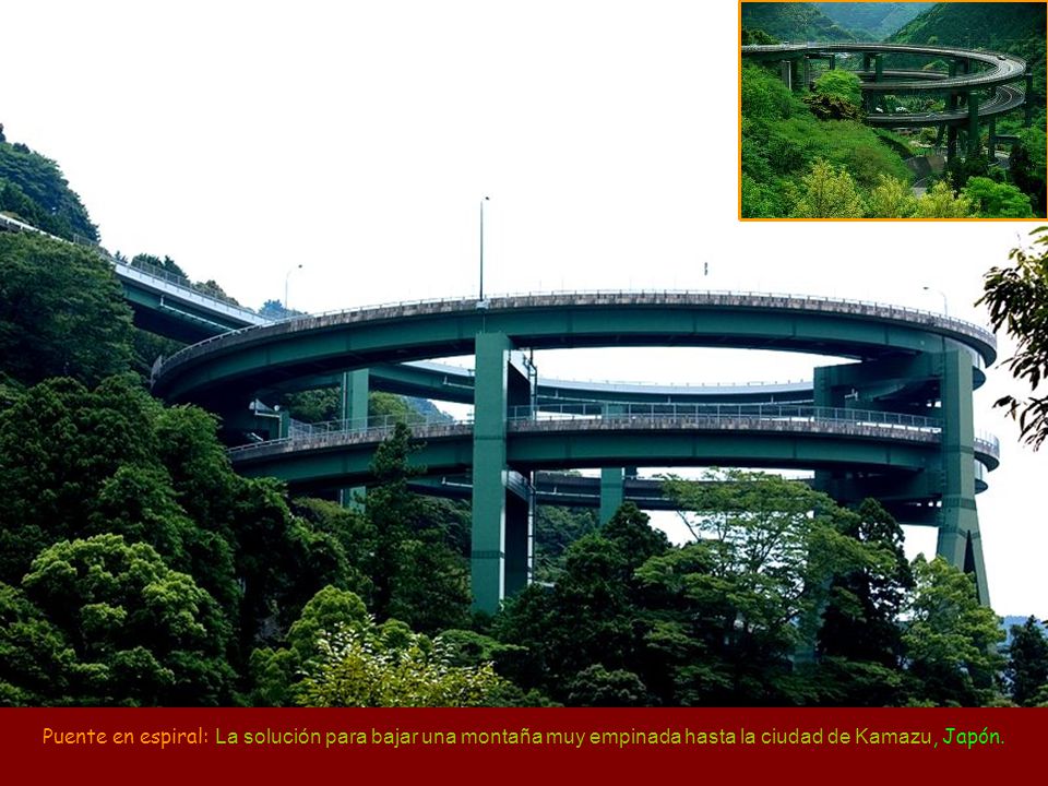 Puente en espiral: La solución para bajar una montaña muy empinada hasta la ciudad de Kamazu, Japón.