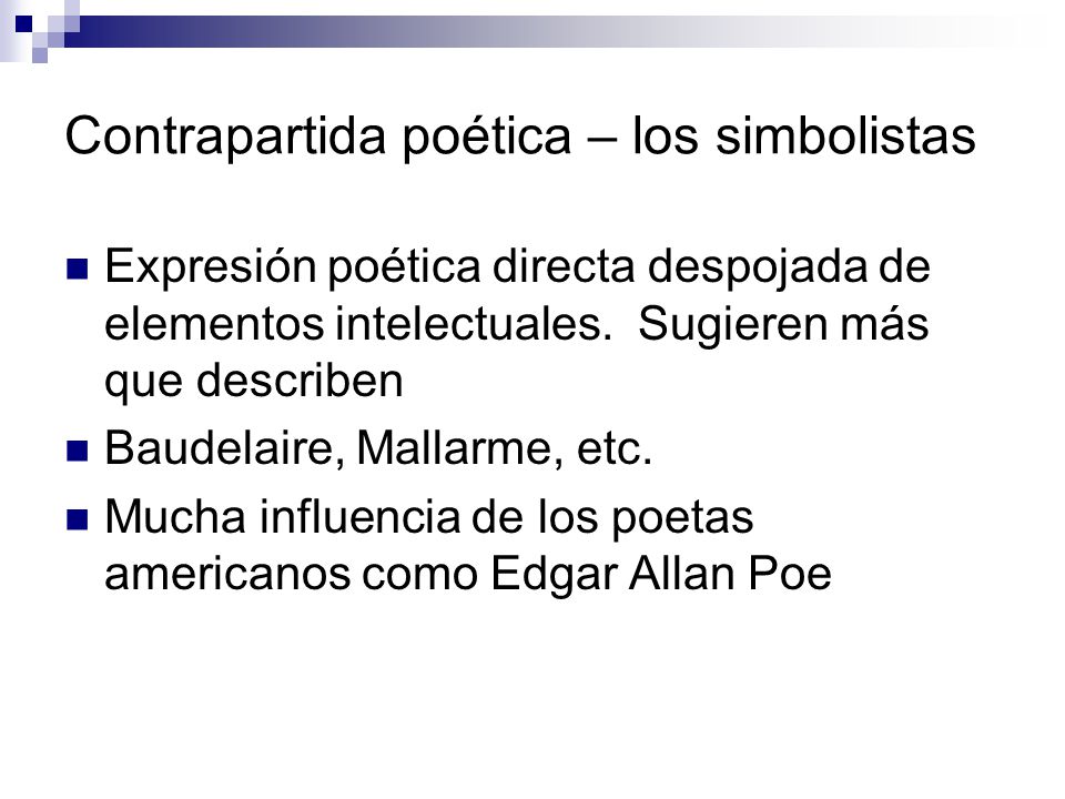 Contrapartida poética – los simbolistas