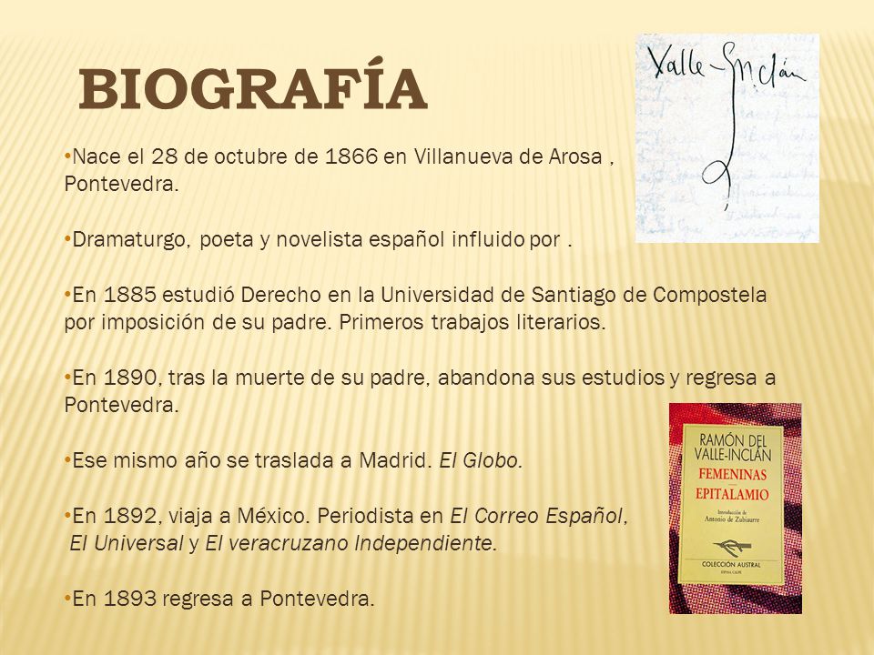 BIOGRAFÍA Nace el 28 de octubre de 1866 en Villanueva de Arosa ,