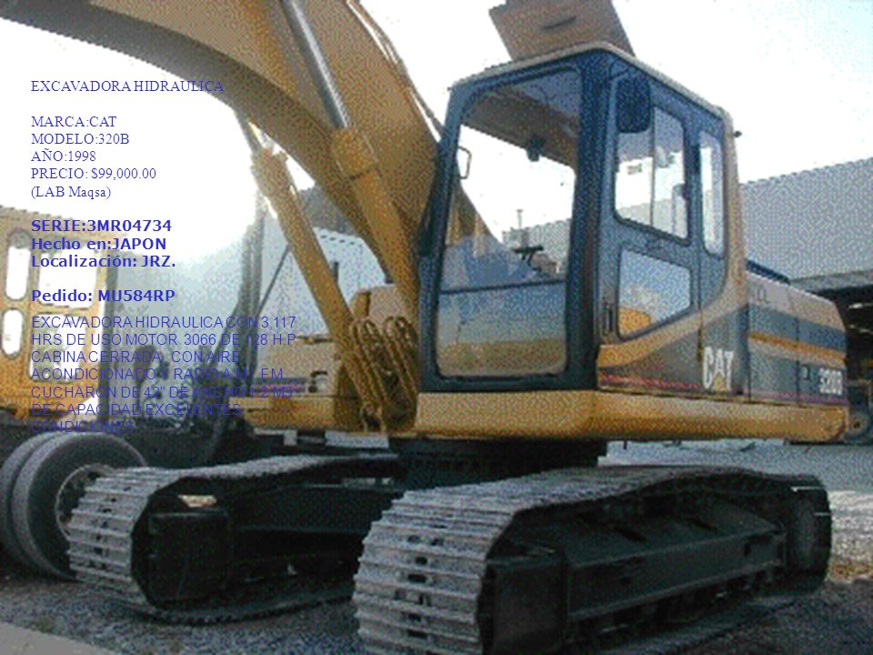 EXCAVADORA HIDRAULICA MARCA:CAT MODELO:320B AÑO:1998 PRECIO: $99,000