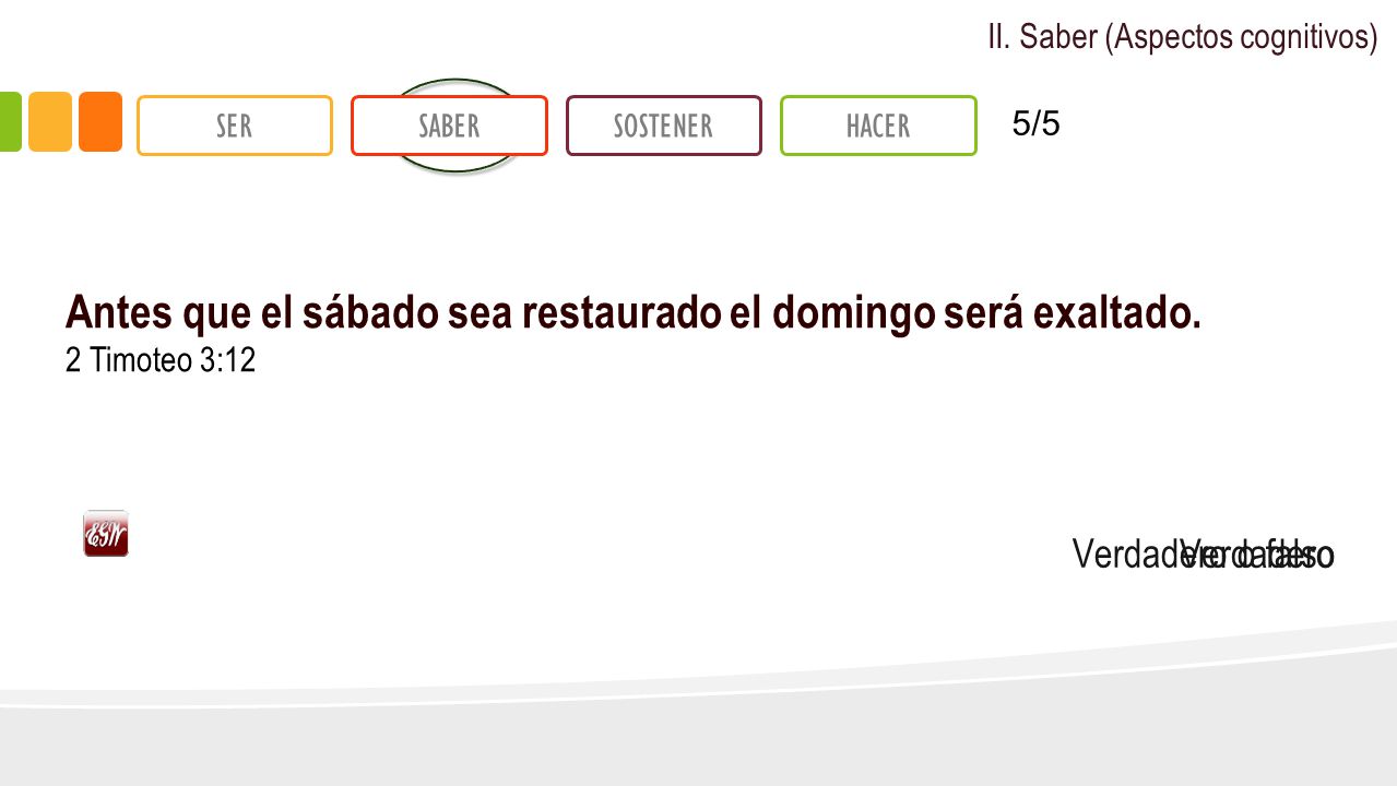 Antes que el sábado sea restaurado el domingo será exaltado.
