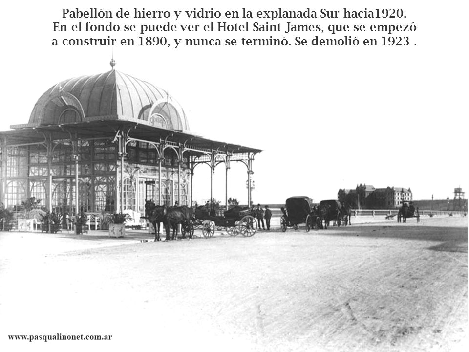 Pabellón de hierro y vidrio en la explanada Sur hacia1920.