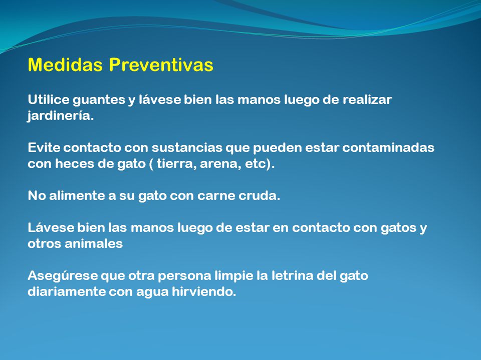 Medidas Preventivas Utilice guantes y lávese bien las manos luego de realizar jardinería.