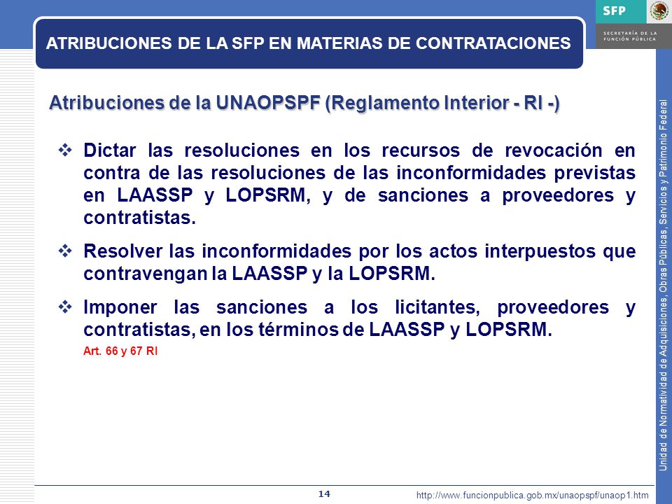 Atribuciones de la UNAOPSPF (Reglamento Interior - RI -)