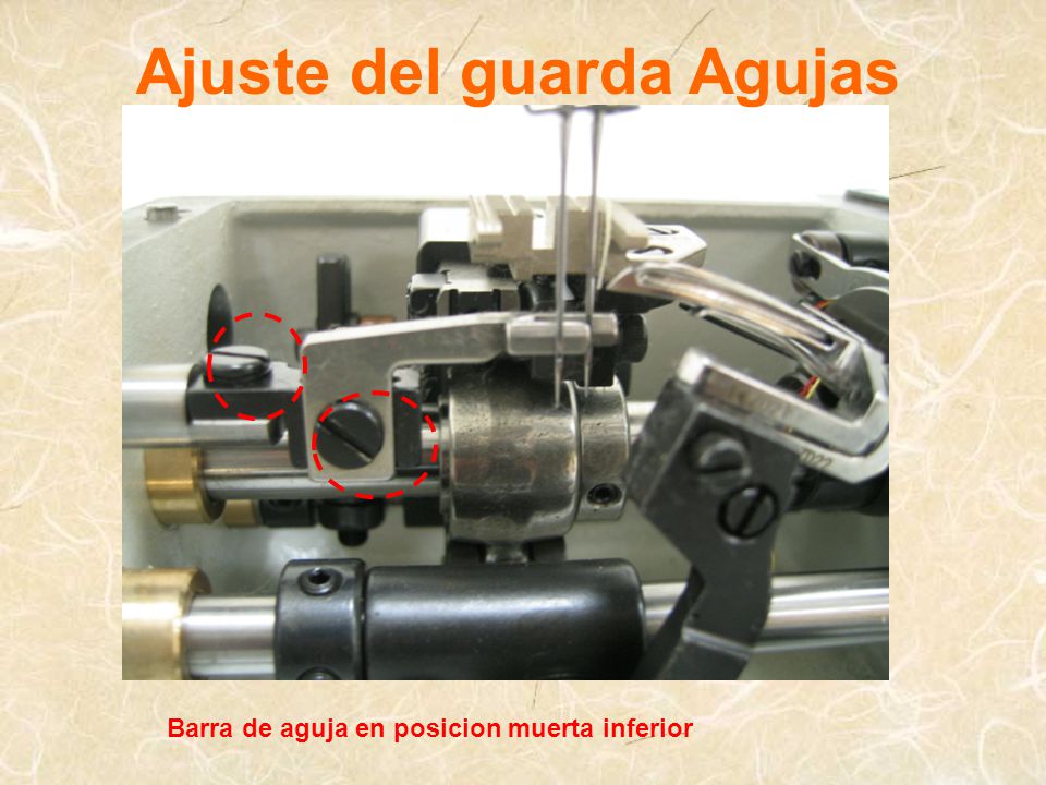 Ajuste del guarda Agujas
