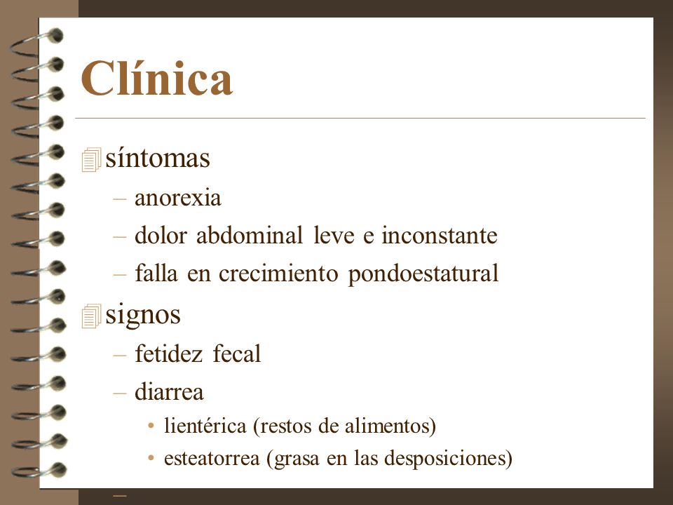 Clínica síntomas signos anorexia dolor abdominal leve e inconstante