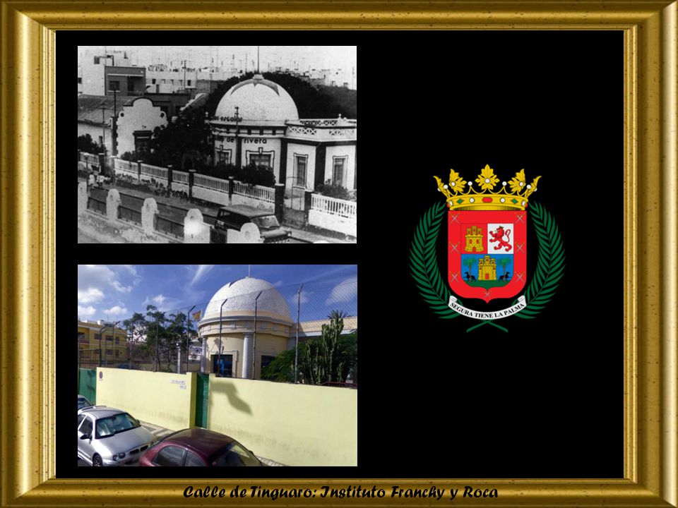Calle de Tinguaro: Instituto Franchy y Roca