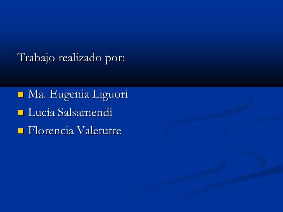 Trabajo realizado por: