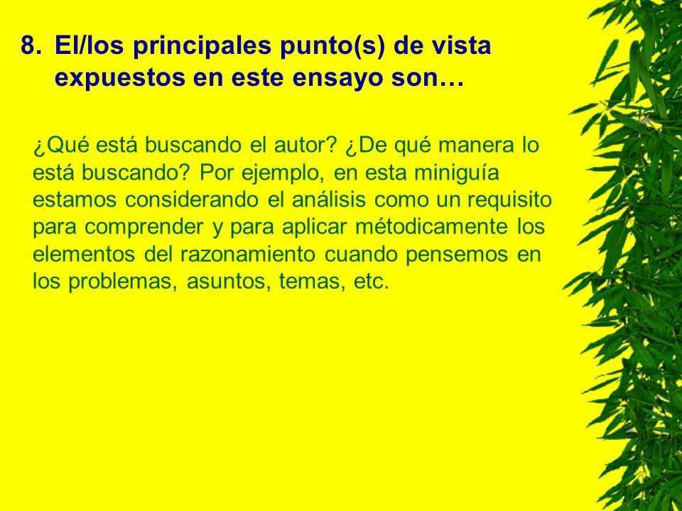 El/los principales punto(s) de vista expuestos en este ensayo son…