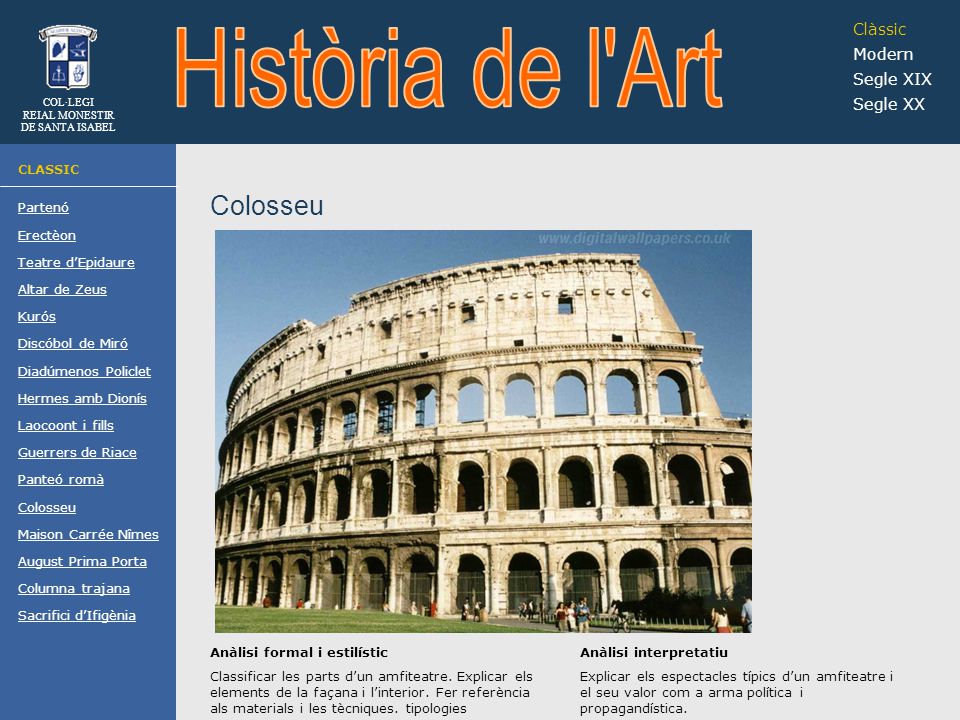 Història de l Art Colosseu Clàssic Modern Segle XIX Segle XX CLASSIC