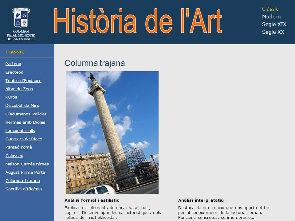 Història de l Art Columna trajana Clàssic Modern Segle XIX Segle XX