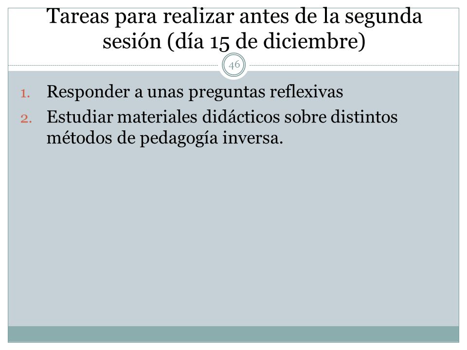 Tareas para realizar antes de la segunda sesión (día 15 de diciembre)