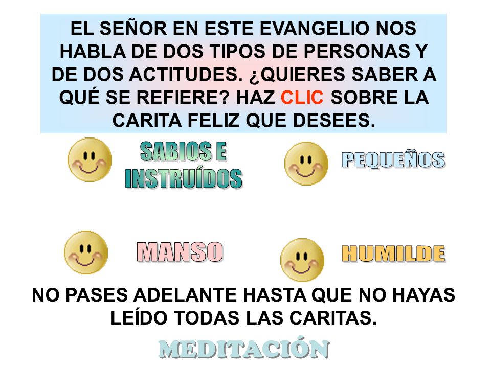 NO PASES ADELANTE HASTA QUE NO HAYAS LEÍDO TODAS LAS CARITAS.
