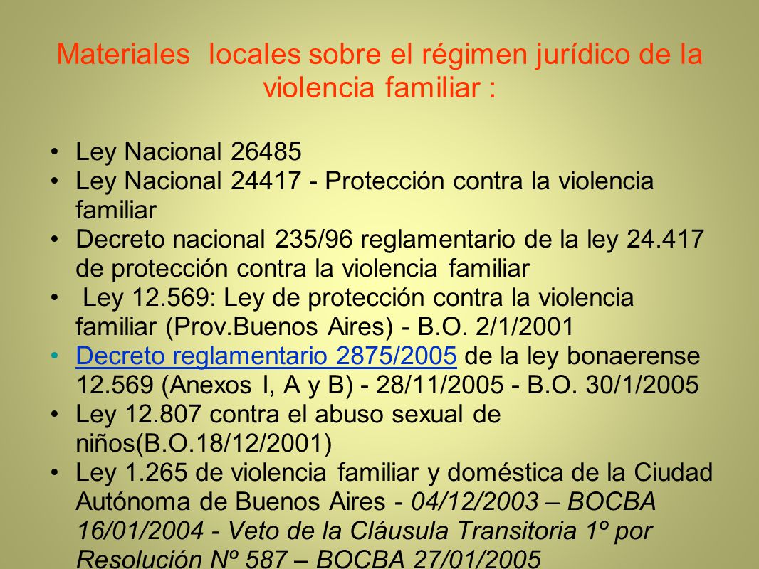 Materiales locales sobre el régimen jurídico de la violencia familiar :
