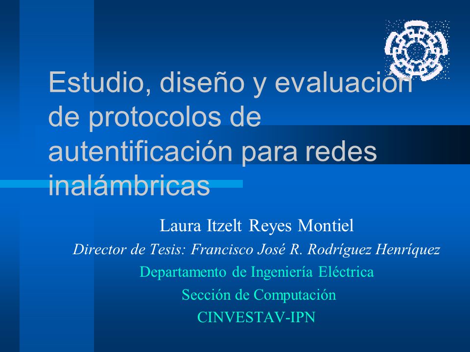 Estudio, diseño y evaluación de protocolos de autentificación para redes inalámbricas