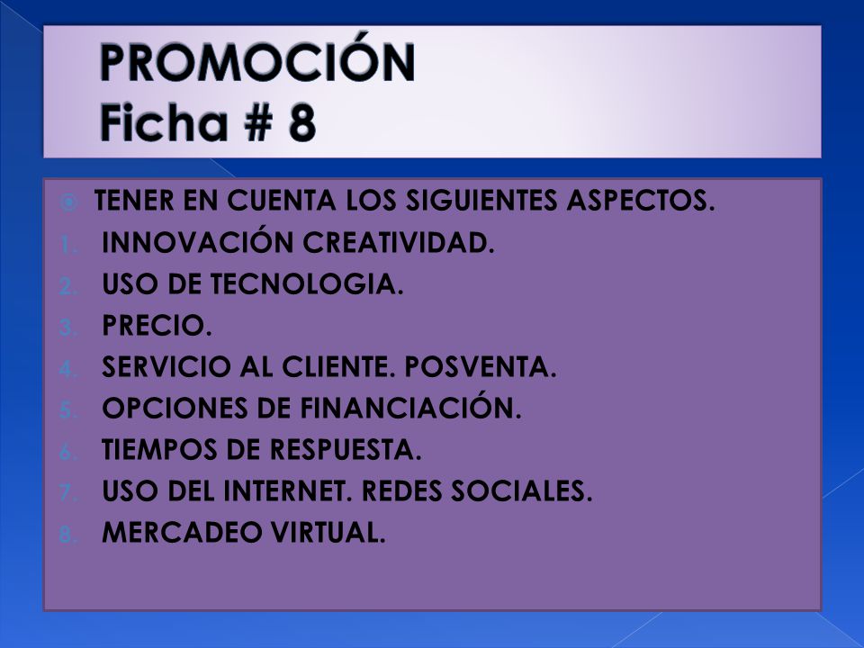 PROMOCIÓN Ficha # 8 TENER EN CUENTA LOS SIGUIENTES ASPECTOS.