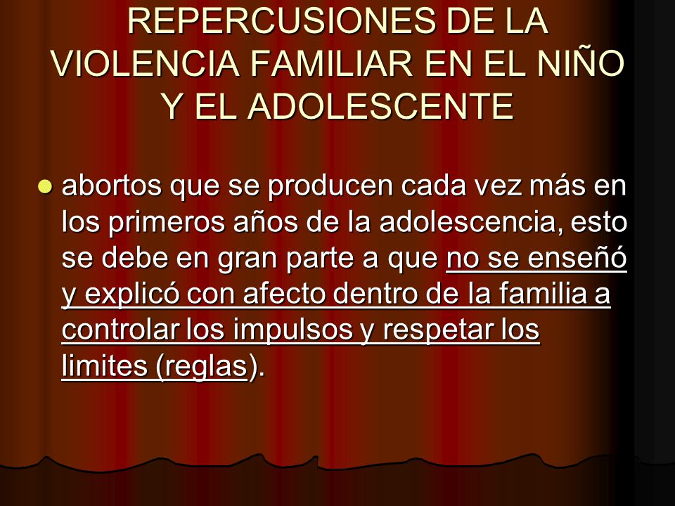 REPERCUSIONES DE LA VIOLENCIA FAMILIAR EN EL NIÑO Y EL ADOLESCENTE