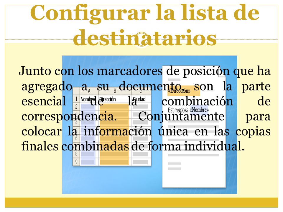 Configurar la lista de destinatarios