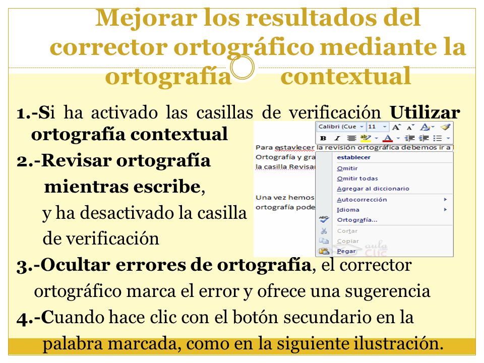 Mejorar los resultados del corrector ortográfico mediante la ortografía contextual