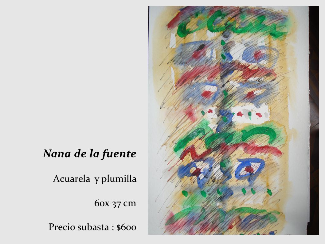 Nana de la fuente Acuarela y plumilla 60x 37 cm Precio subasta : $600