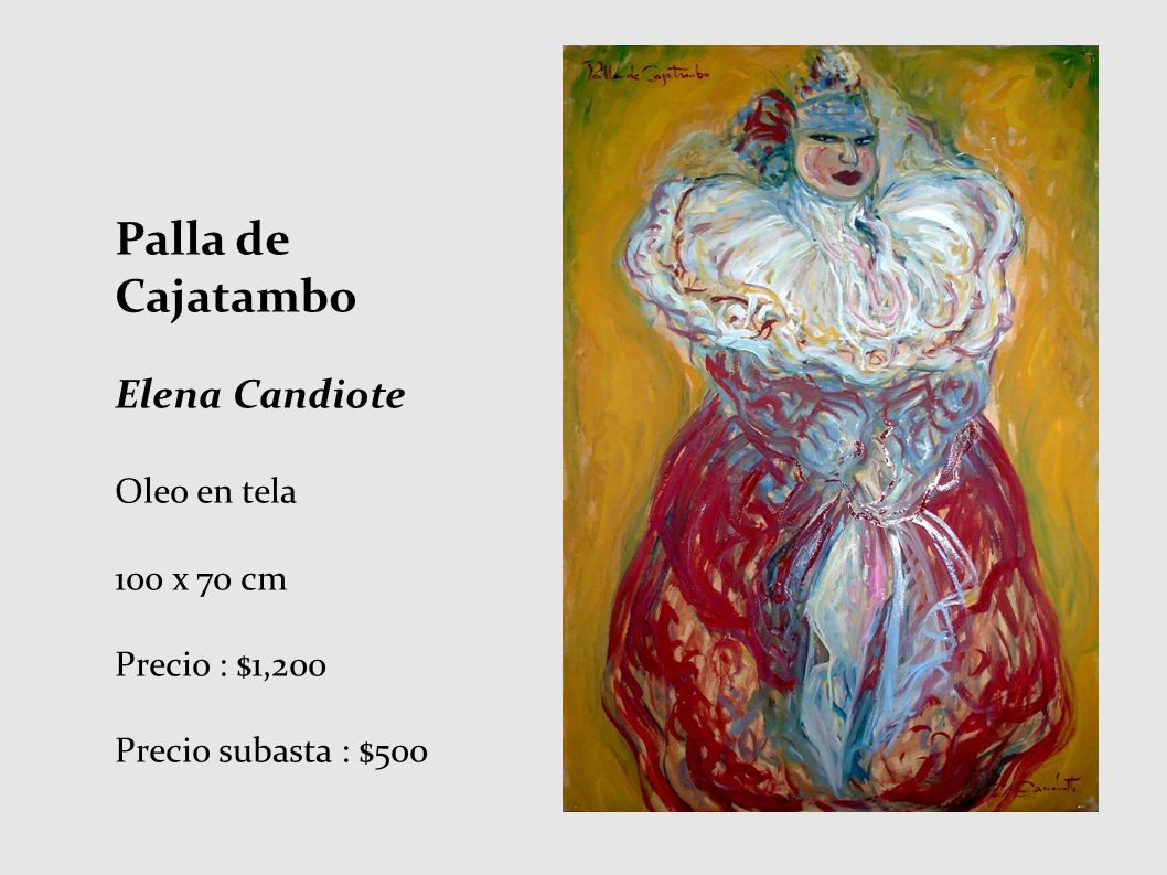 Palla de Cajatambo Elena Candiote Oleo en tela 100 x 70 cm