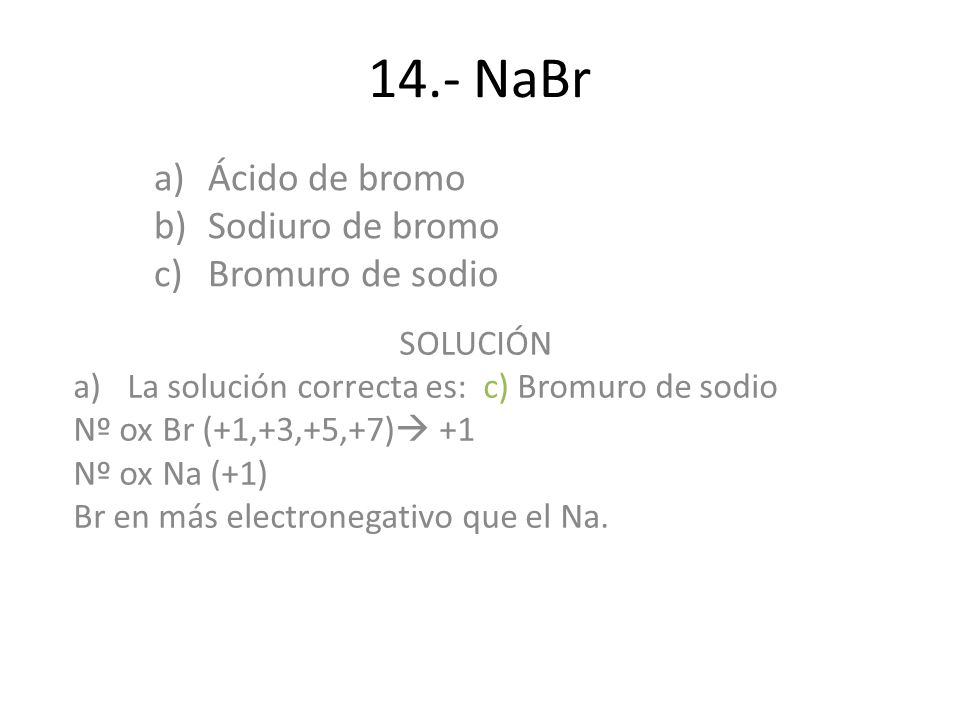 Ácido de bromo Sodiuro de bromo Bromuro de sodio