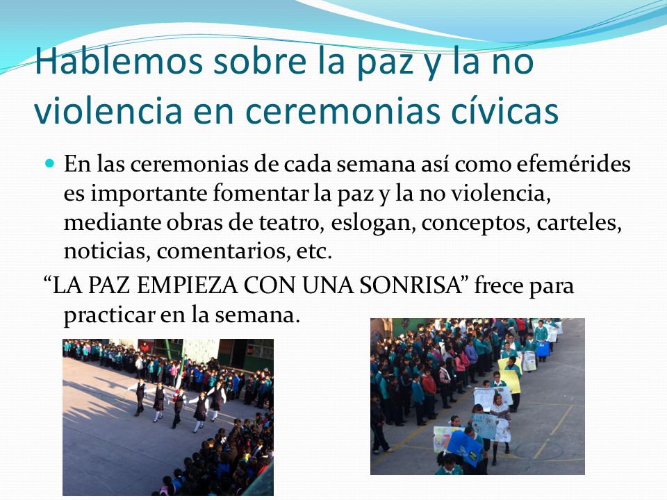 Hablemos sobre la paz y la no violencia en ceremonias cívicas