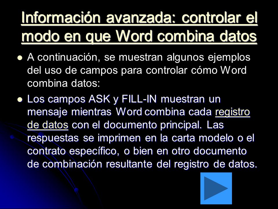 Información avanzada: controlar el modo en que Word combina datos