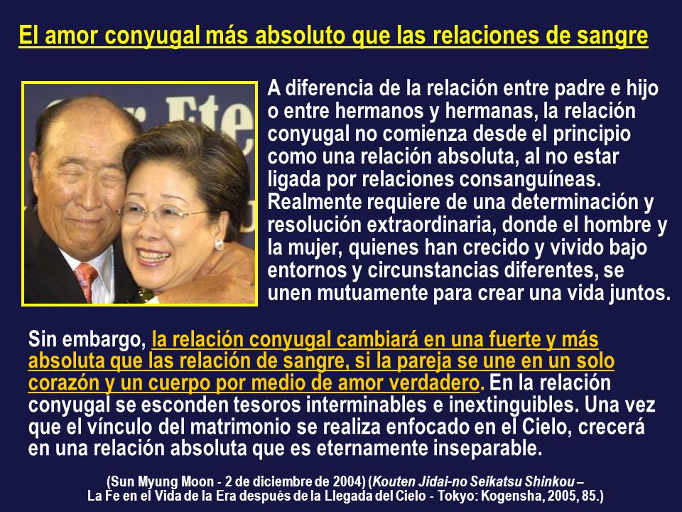 El amor conyugal más absoluto que las relaciones de sangre