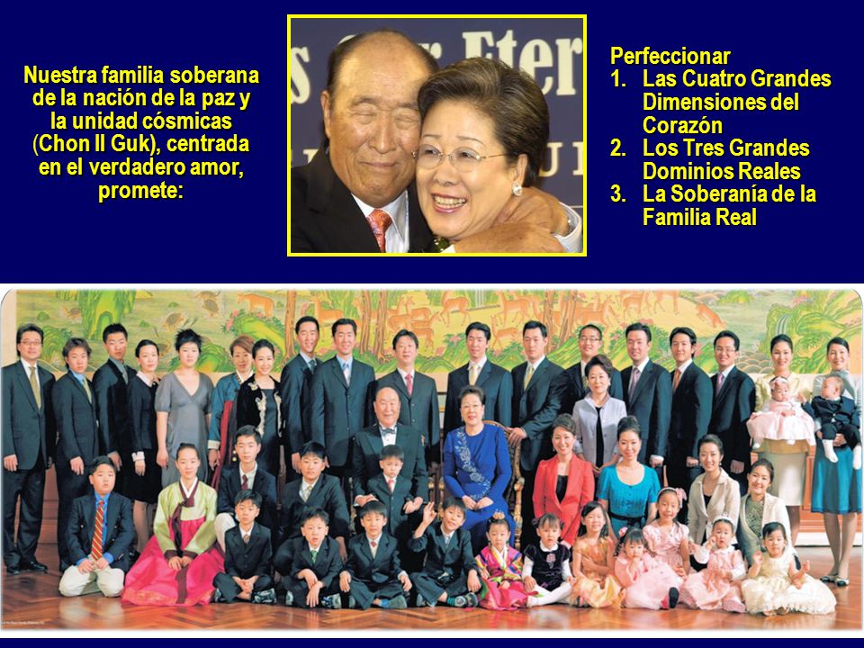 Perfeccionar Las Cuatro Grandes Dimensiones del Corazón. Los Tres Grandes Dominios Reales. La Soberanía de la Familia Real.