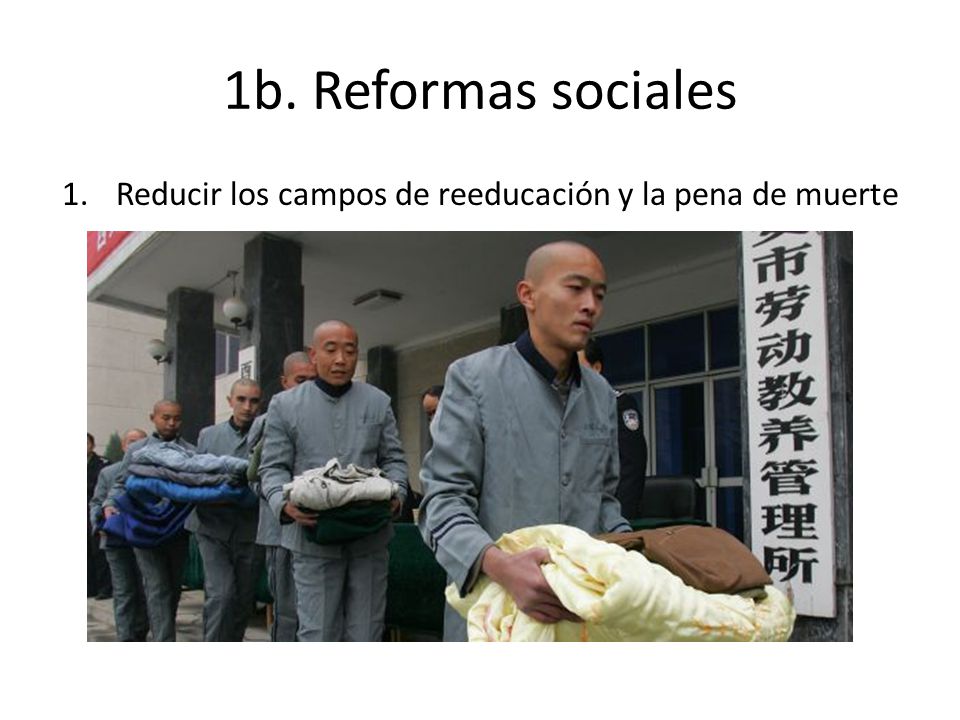 Reducir los campos de reeducación y la pena de muerte