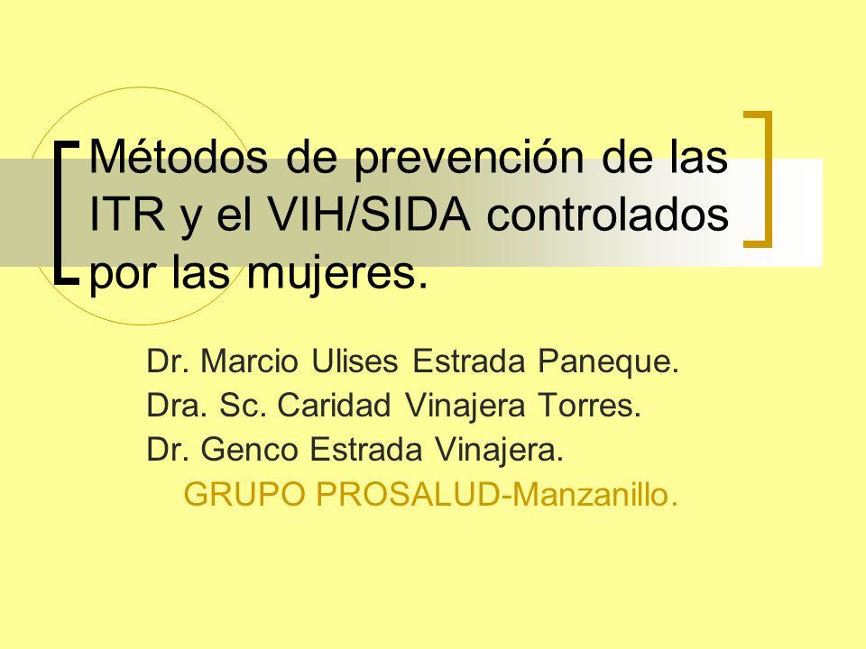 Métodos de prevención de las ITR y el VIH/SIDA controlados por las mujeres.