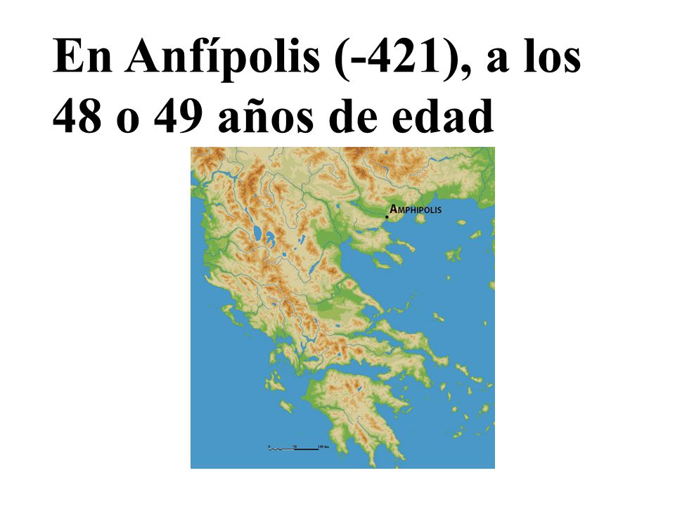 En Anfípolis (-421), a los 48 o 49 años de edad