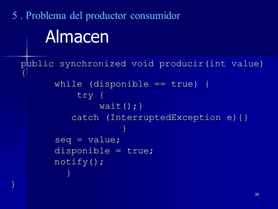 Almacen 5 . Problema del productor consumidor