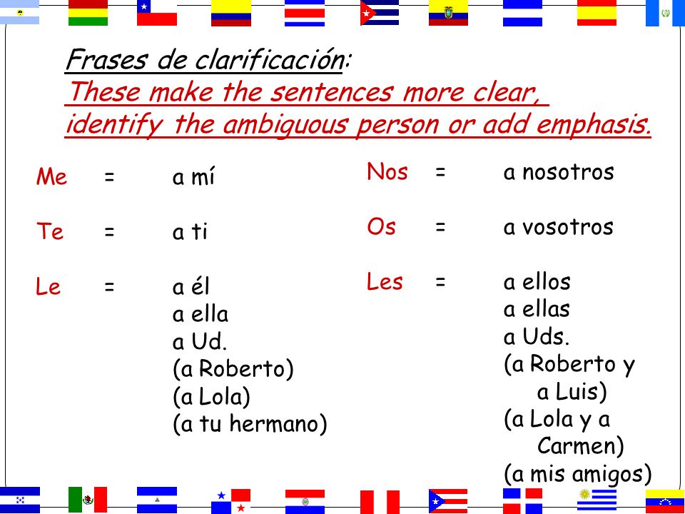 Frases de clarificación: These make the sentences more clear,
