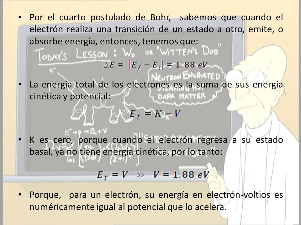 Por el cuarto postulado de Bohr, sabemos que cuando el electrón realiza una transición de un estado a otro, emite, o absorbe energía, entonces, tenemos que: