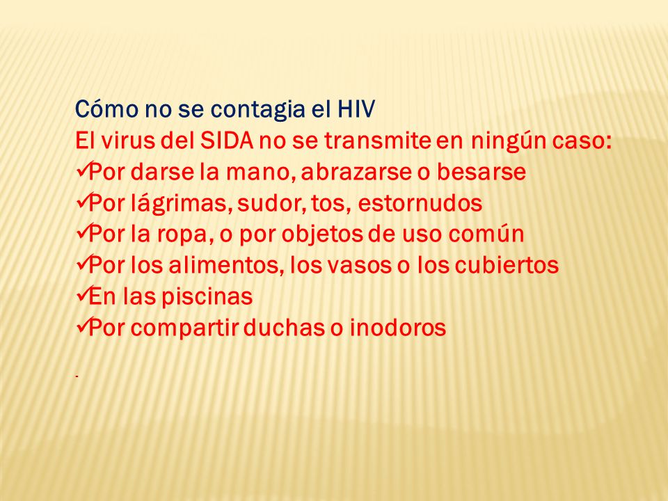 Cómo no se contagia el HIV