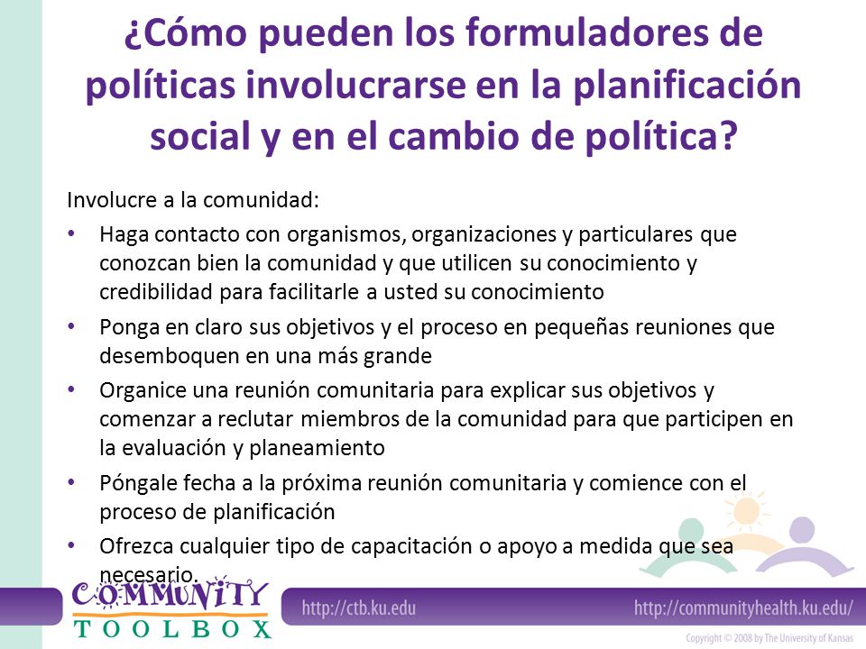 ¿Cómo pueden los formuladores de políticas involucrarse en la planificación social y en el cambio de política