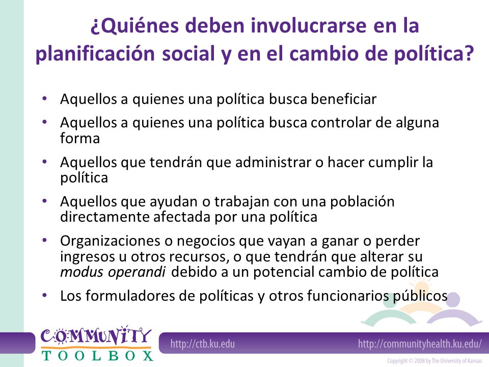 ¿Quiénes deben involucrarse en la planificación social y en el cambio de política