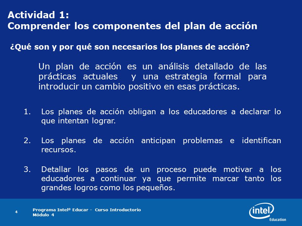 Actividad 1: Comprender los componentes del plan de acción ¿Qué son y por qué son necesarios los planes de acción