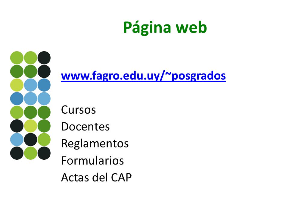 Página web   Cursos Docentes Reglamentos Formularios Actas del CAP