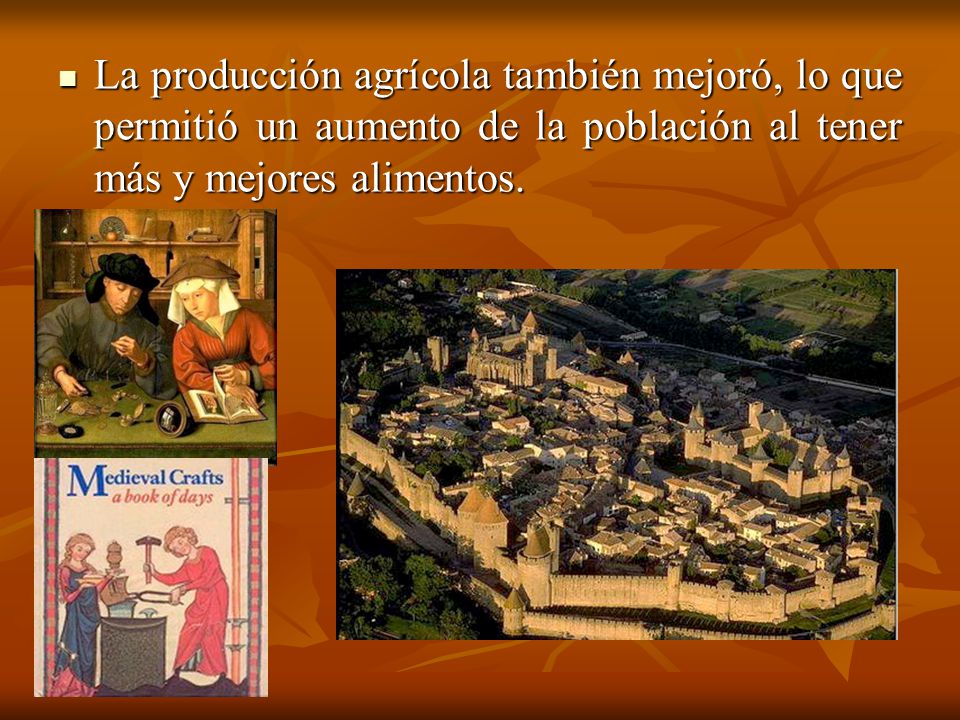 La producción agrícola también mejoró, lo que permitió un aumento de la población al tener más y mejores alimentos.