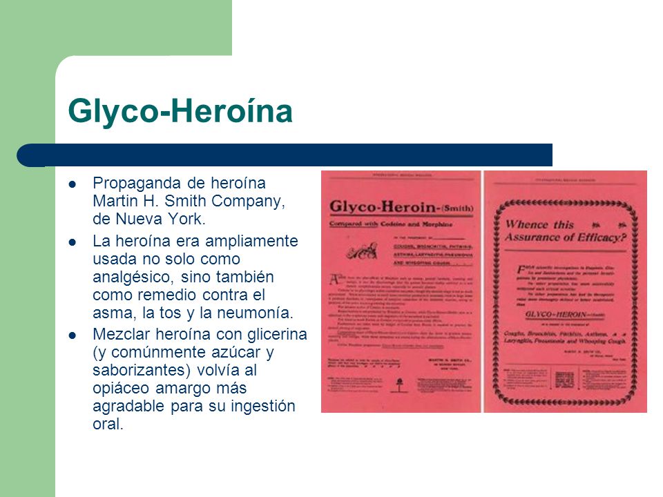 Glyco-Heroína Propaganda de heroína Martin H. Smith Company, de Nueva York.